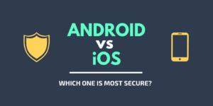 Android apps and security| Is Android security is decisive and is it healthier than IOS security