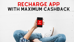 Which recharge app gives maximum cashback on prepaid recharge?
